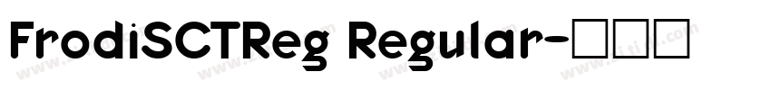 FrodiSCTReg Regular字体转换